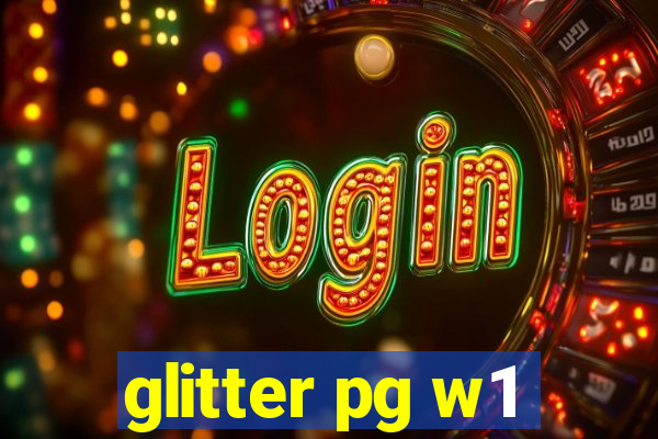 glitter pg w1